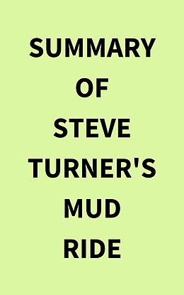 eBook (epub) Summary of Steve Turner's Mud Ride de IRB Media