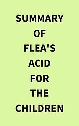 eBook (epub) Summary of Flea's Acid for the Children de IRB Media