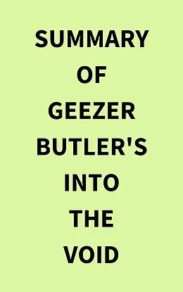 E-Book (epub) Summary of Geezer Butler's Into the Void von IRB Media
