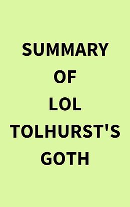 eBook (epub) Summary of Lol Tolhurst's Goth de IRB Media