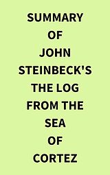 E-Book (epub) Summary of John Steinbeck's The Log from the Sea of Cortez von IRB Media