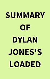 eBook (epub) Summary of Dylan Jones's Loaded de IRB Media