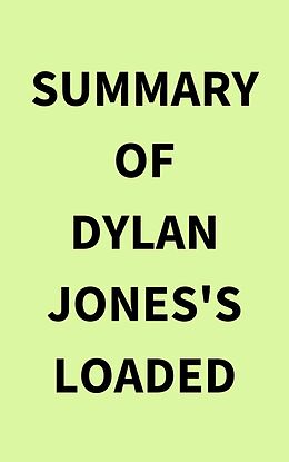 eBook (epub) Summary of Dylan Jones's Loaded de IRB Media