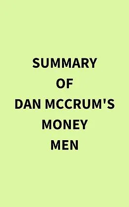 E-Book (epub) Summary of Dan McCrum's Money Men von IRB Media