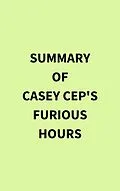 E-Book (epub) Summary of Casey Cep's Furious Hours von IRB Media