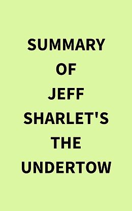 eBook (epub) Summary of Jeff Sharlet's The Undertow de IRB Media