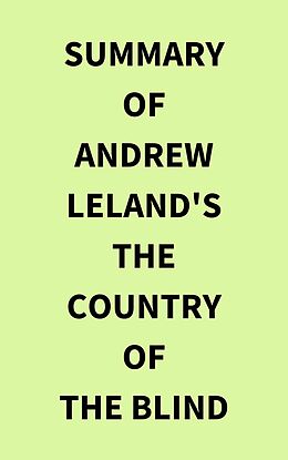 eBook (epub) Summary of Andrew Leland's The Country of the Blind de IRB Media