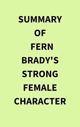 E-Book (epub) Summary of Fern Brady's Strong Female Character von IRB Media