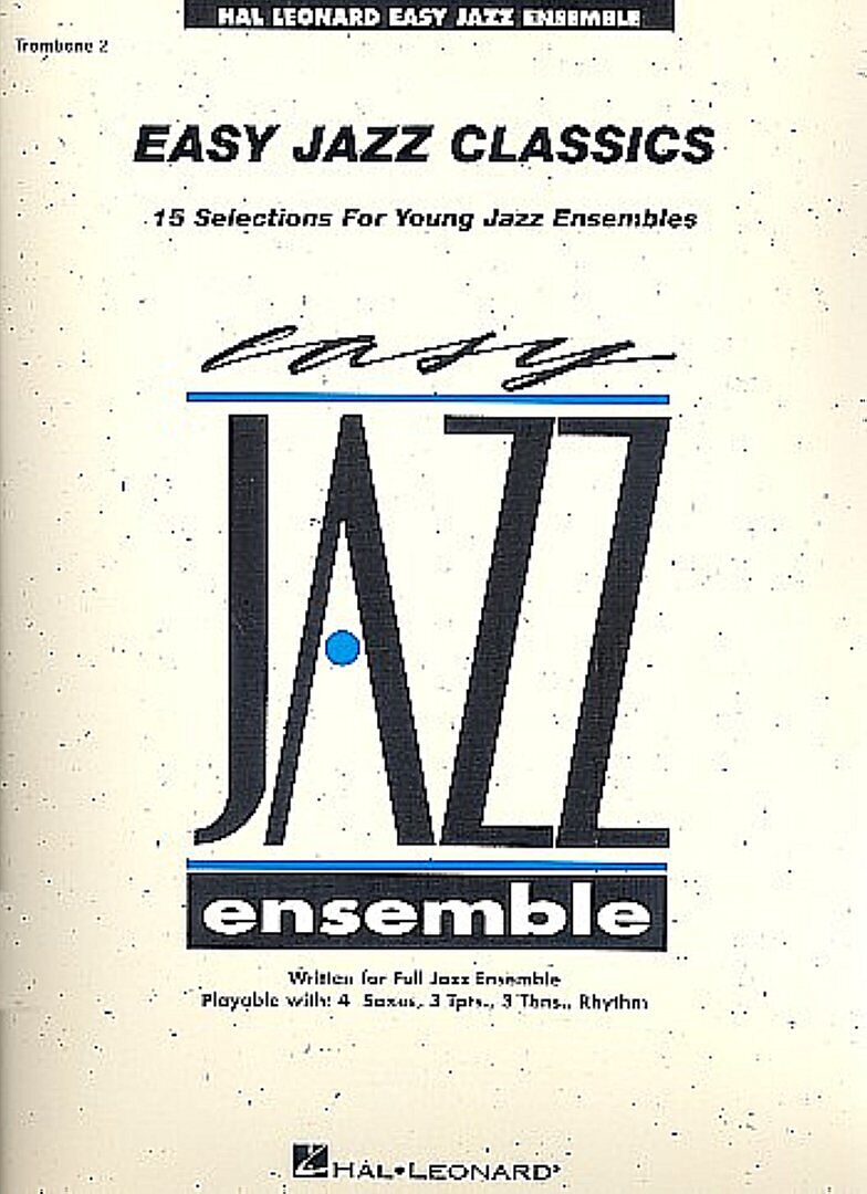Easy Jazz Classicsfor young jazz ensemble