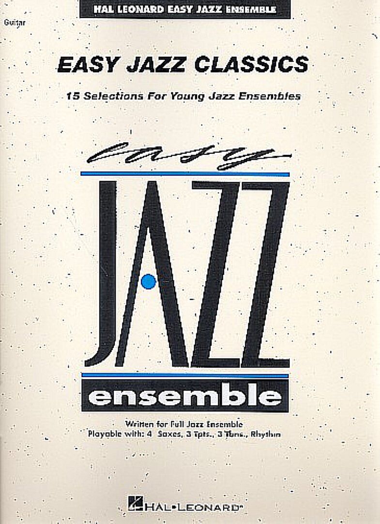 Easy Jazz Classicsfor young jazz ensemble