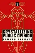 E-Book (epub) Crystallizing Public Opinion von Edward Bernays