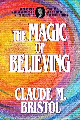 E-Book (epub) The Magic of Believing von Claude M. Bristol