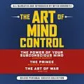 E-Book (epub) The Art of Mind Control von Joseph Murphy, Niccolò Machiavelli, Sun Tzu