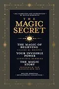 E-Book (epub) The Magic Secret von Claude M. Bristol, Genevieve Behrend, Frederick van Rensselaer Dey