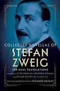 Kartonierter Einband Collected Novellas of Stefan Zweig von Stefan Zweig