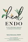 E-Book (epub) Heal Endo von Katie Edmonds