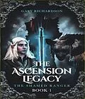 ePUB The Ascension Legacy - Book 1 von Gary Richardson