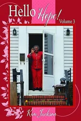 E-Book (epub) Hello Hope! Volume 3 von Kim Jackson