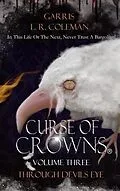 E-Book (epub) Curse of Crowns Through Devils Eye von Garris L. R. Coleman