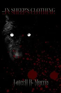 E-Book (epub) ...In Sheep's Clothing (Coryville, #2) von Latrell R. Morris