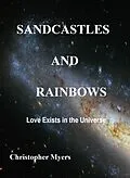 E-Book (epub) Sandcastles And Rainbows von Christopher D Myers