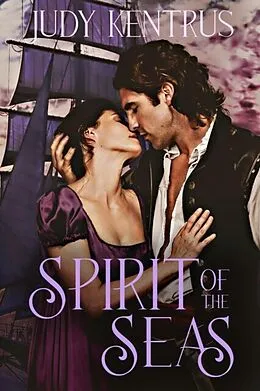 E-Book (epub) Spirit of the Seas von Judy Kentrus