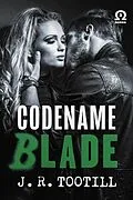E-Book (epub) Codename Blade von J. R. Tootill