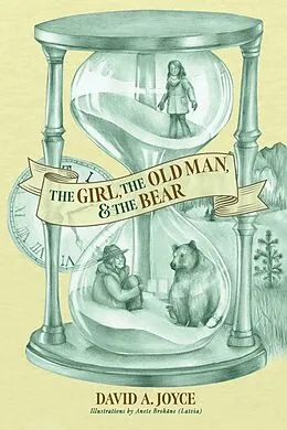 E-Book (epub) Girl, The Old Man, and The Bear von David A. Joyce