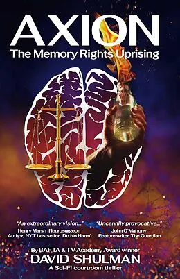E-Book (epub) AXION: The Memory Rights Uprising von David Shulman