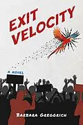 E-Book (epub) Exit Velocity von Barbara Gregorich