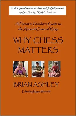 E-Book (epub) Why Chess Matters von Brian Ashley