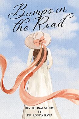 eBook (epub) Bumps in the Road de Ronda Irvin