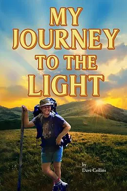 E-Book (epub) My Journey to the Light von Dave Collins