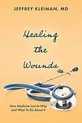 E-Book (epub) Healing the Wounds von Jeffrey Kleiman