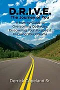 E-Book (epub) D.R.I.V.E.: The Journey of You von Derrick Copeland Sr.