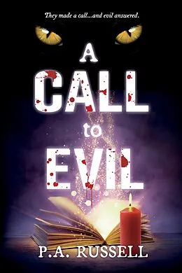 E-Book (epub) Call to Evil von P. A. Russell