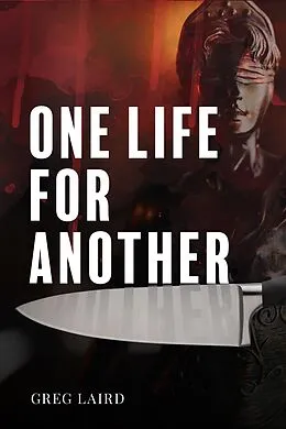 E-Book (epub) One Life for Another von Greg Laird