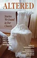 E-Book (epub) Altered von Tinker Lindsay, Patricia Stiles, Monique de Varennes