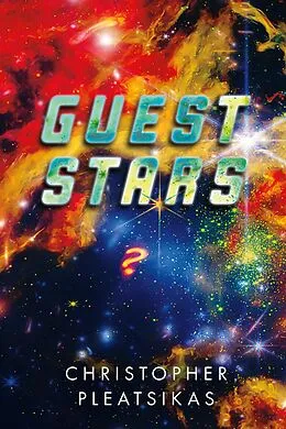 E-Book (epub) Guest Stars von Christopher Pleatsikas