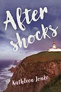 E-Book (epub) Aftershocks von Kathleen Jonke