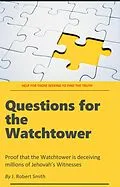 E-Book (epub) Questions for the Watchtower von J. Robert Smith