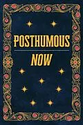 E-Book (epub) Posthumous Now von Mark Cook