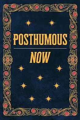 E-Book (epub) Posthumous Now von Mark Cook
