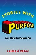 E-Book (epub) Stories With Purpose von Laura G. Patac