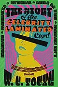 E-Book (epub) The Celebrity Laminated Card Book von W.C. Young