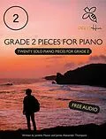 E-Book (epub) Grade 2 Pieces for Piano: Twenty Solo Piano Pieces for Grade 2 von Piano Hive, James Alexander Thompson, Janette Mason