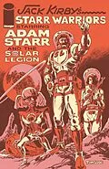 E-Book (pdf) JACK KIRBYS STARR WARRIORS THE ADVENTURES OF ADAM STARR AND THE SOLAR LEGION von Jack Kirby