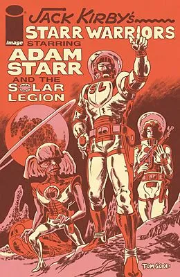 E-Book (pdf) JACK KIRBYS STARR WARRIORS THE ADVENTURES OF ADAM STARR AND THE SOLAR LEGION von Jack Kirby