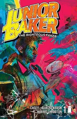 E-Book (pdf) JUNIOR BAKER THE RIGHTEOUS FAKER #1 von Ryan Quackenbush