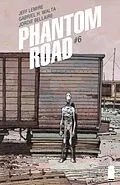 E-Book (pdf) Phantom Road #6 von Jeff Lemire